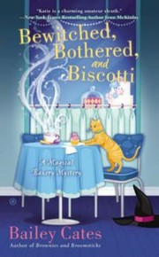 Cover of: Bewitched Bothered And Biscotti by 