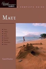 Cover of: Maui Great Destinations Hawaii A Complete Guide by 