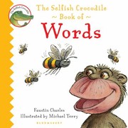 Cover of: The Selfish Crocodile Book Of Words