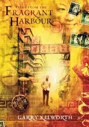 Cover of: Tales From The Fragrant Harbour Short Stories Of Hong Kong And The Far East