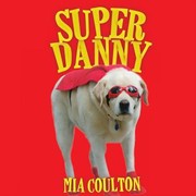 Cover of: Super Danny