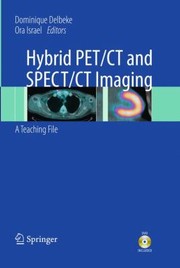 Cover of: Hybrid Petct And Spectct Imaging