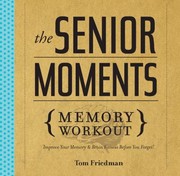 Cover of: The Senior Moments Memory Workout by 