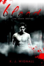 Cover of: Blood by K. J. Wignall