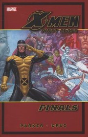Cover of: Xmen First Class Finals