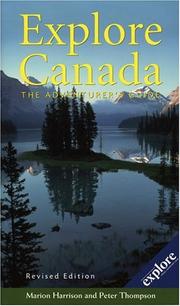 Cover of: Explore Canada: the adventurer's guide