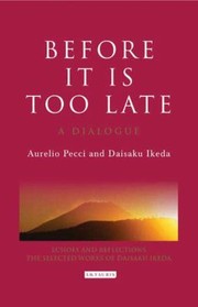 Cover of: Before It Is Too Late A Dialogue