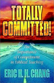 Cover of: Totally Committed by Eric Chang