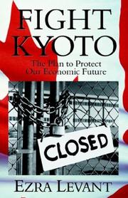 Cover of: Fight Kyoto by Ezra Levant