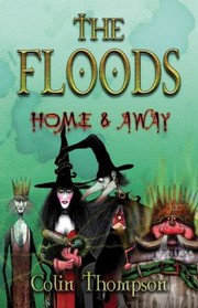 Cover of: Home  Away
            
                Floods Paperback