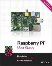 Cover of: Raspberry Pi User Guide by Eben Upton