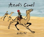 Azads Camel by Erika Pal