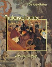 Cover of: Toulouse-Lautrec by Henri De Toulouse-Lautrec, Federico Zeri, Marco Dolcetta, Elena Mazour