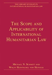Cover of: The Scope And Applicability Of International Humanitarian Law