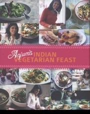 Cover of: Anjums Indian Vegetarian Feast