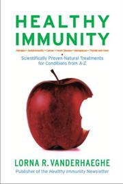Cover of: Healthy immunity by Lorna R. Vanderhaeghe