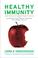 Cover of: Healthy immunity