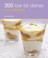 Cover of: 200 Low Fat Dishes