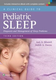 Cover of: CLINICAL GUIDE TO PEDIATRIC SLEEP 3E