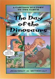 The Day of the Dinosaurs by Jacqui Bailey