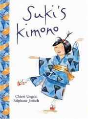 Cover of: Suki's Kimono by Chieri Uegaki