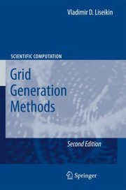Cover of: Grid Generation Methods by 
