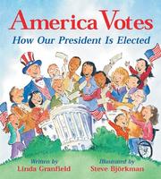Cover of: America Votes by Linda Granfield