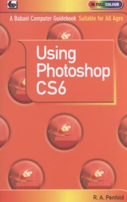 Cover of: Using Photoshop Cs6