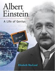 Cover of: Albert Einstein: A Life of Genius (Snapshots: Images of People and Places in History) by Elizabeth MacLeod