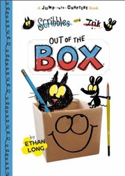Scribbles and Ink out of the Box by Ethan Long