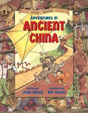 Cover of: Adventures in Ancient China (Good Times Travel Agency) | Linda Bailey