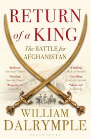 Cover of: Return Of A King The Battle For Afghanistan