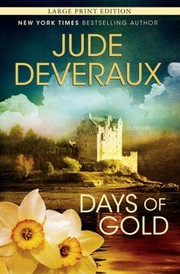 Cover of: Days Of Gold A Novel