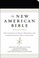Cover of: The New American Bible Translated From The Original Languages With Critical Use Of All The Ancient Sources And The Revised New Testament