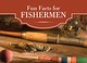 Cover of: Fun Facts For Fishermen