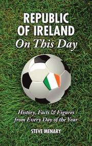 Cover of: Republic Of Ireland On This Day