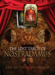 Cover of: The Lost Tarot Of Nostradamus by 