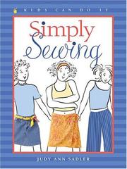 Cover of: Simply Sewing (Kids Can Do It) by Judy Sadler
