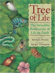 Cover of: Tree of Life: The Incredible Biodiversity of Life on Earth (Aspca Henry Bergh Children's Book Awards (Awards))
