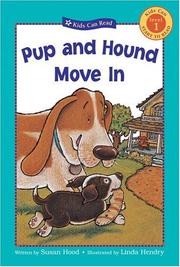Cover of: Pup and Hound Move In (Kids Can Read)