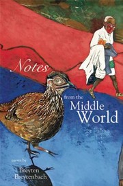 Cover of: Notes From The Middle World