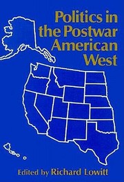 Cover of: Politics In The Postwar American West