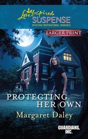 Cover of: Protecting Her Own