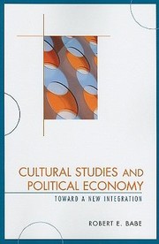Cover of: Cultural Studies and Political Economy
            
                Critical Media Studies Paperback