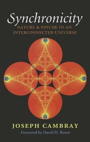 Cover of: Synchronicity Nature And Psyche In An Interconnected Universe