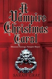 Cover of: A Vampire Christmas Carol by 