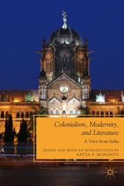 Cover of: Colonialism Modernity and Literature
            
                Future of Minority Studies