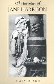 Cover of: The Invention Of Jane Harrison
