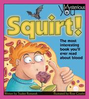 Cover of: Squirt! by Trudee Romanek
