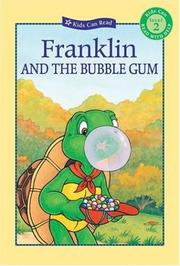 Cover of: Franklin and the Bubble Gum by Paulette Bourgeois